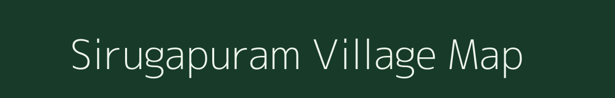 Sirugapuram village map in Andhra Pradesh