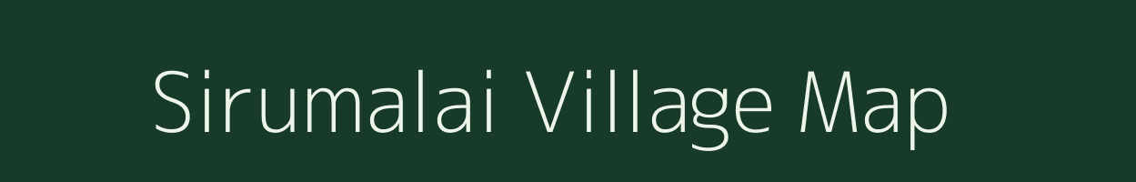 Sirumalai village map in Tamil Nadu