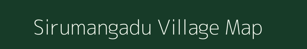 Sirumangadu village map in Tamil Nadu