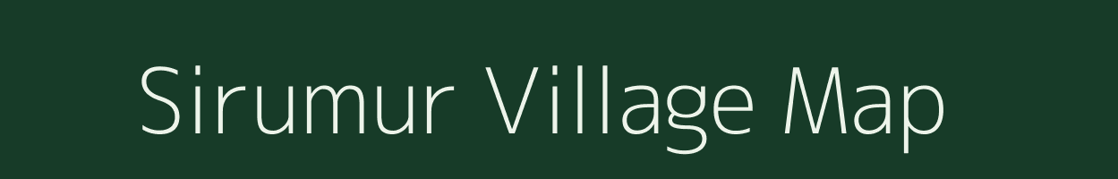 Sirumur village map in Tamil Nadu