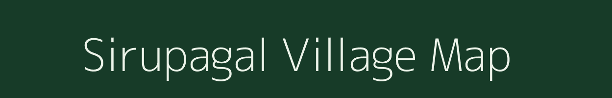 Sirupagal village map in Tamil Nadu