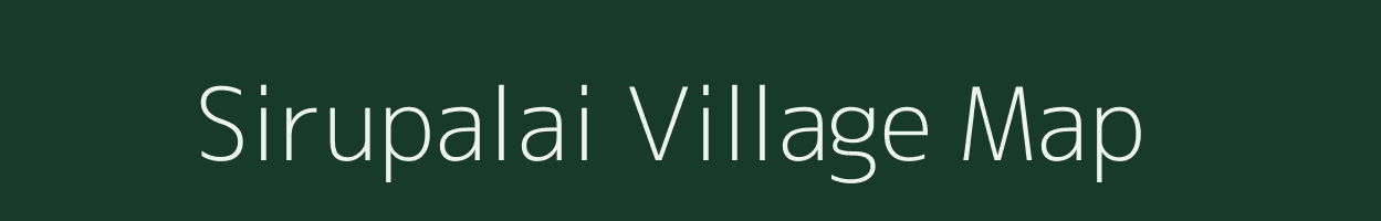 Sirupalai village map in Tamil Nadu