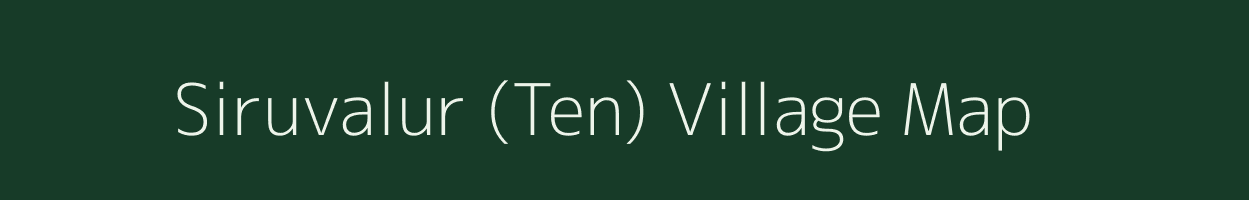 Siruvalur (Ten) village map in Tamil Nadu