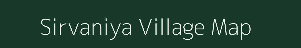 Sirvaniya village map in Gujarat