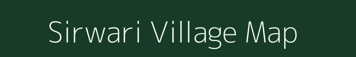 Sirwari village map in Uttarakhand