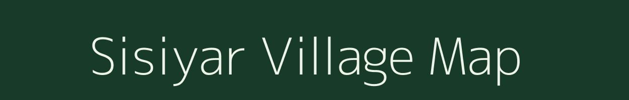 Sisiyar village map in Uttar Pradesh