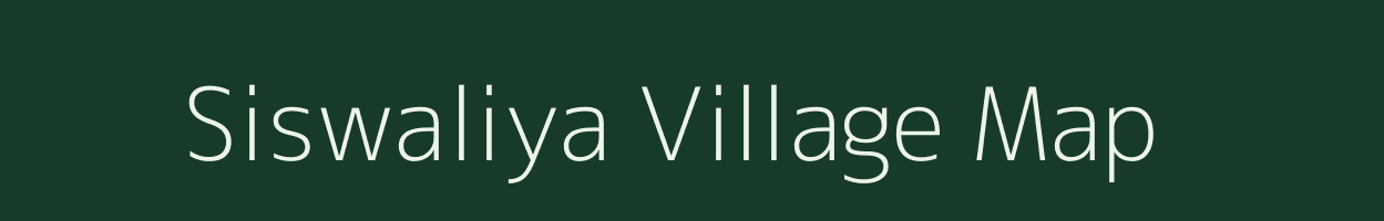 Siswaliya village map in Madhya Pradesh