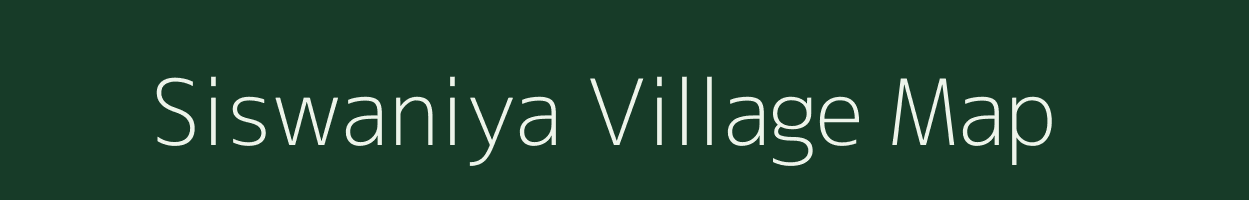 Siswaniya village map in Uttar Pradesh