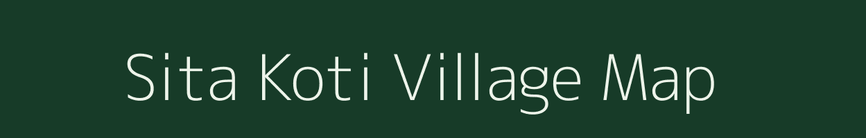 Sita Koti village map in Uttarakhand