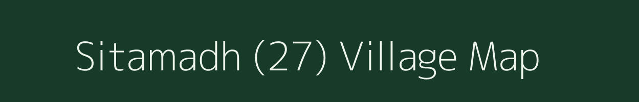 Sitamadh (27) village map in Haryana