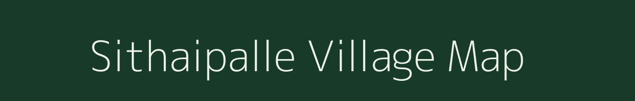 Sithaipalle village map in Andhra Pradesh