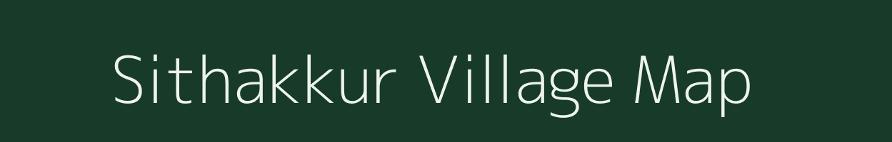 Sithakkur village map in Tamil Nadu