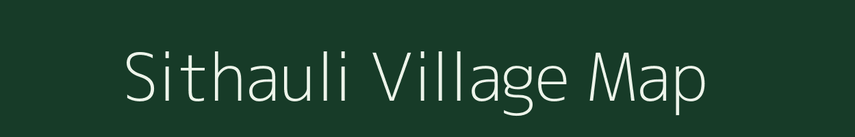 Sithauli village map in Uttar Pradesh