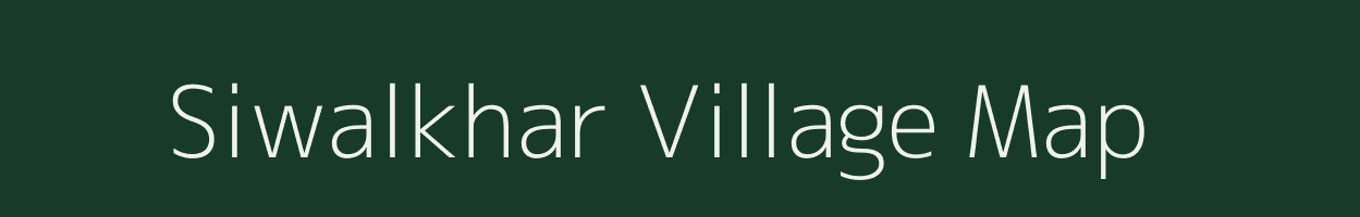 Siwalkhar village map in Chhattisgarh