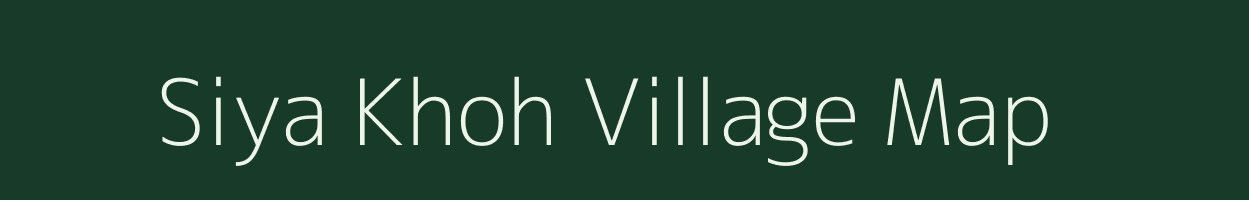Siya Khoh village map in Rajasthan