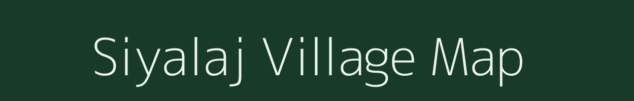 Siyalaj village map in Gujarat