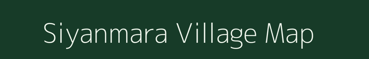 Siyanmara village map in Chhattisgarh