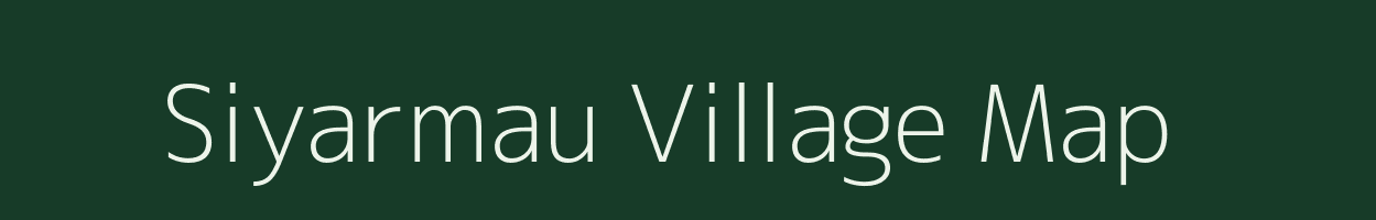 Siyarmau village map in Uttar Pradesh