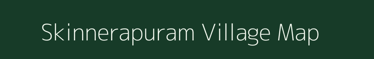 Skinnerapuram village map in Andhra Pradesh