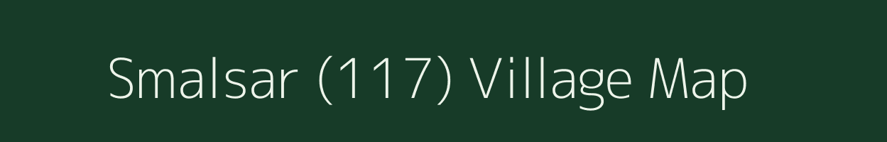 Smalsar (117) village map in Punjab