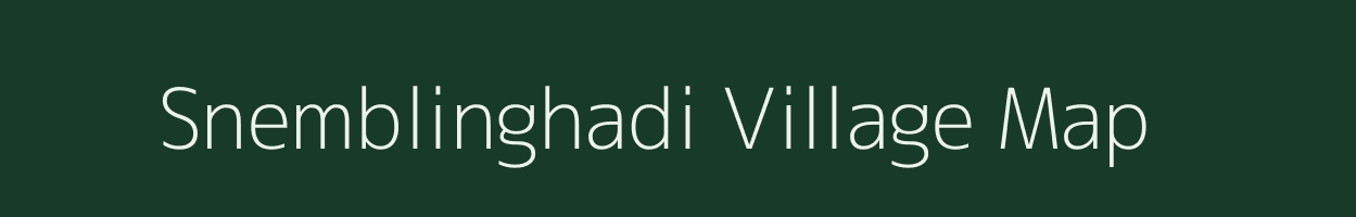 Snemblinghadi village map in Assam