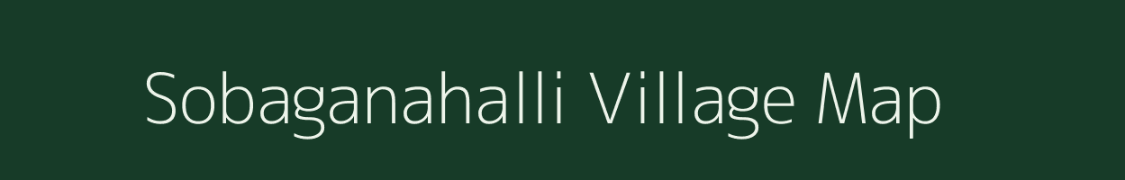 Sobaganahalli village map in Karnataka