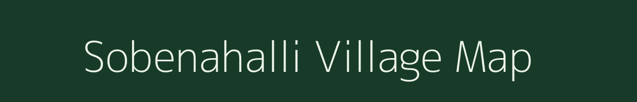 Sobenahalli village map in Karnataka