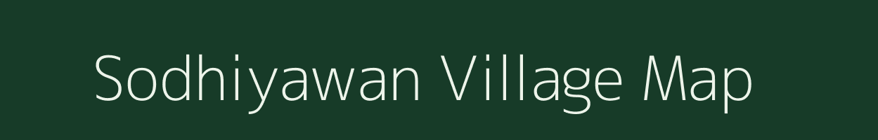 Sodhiyawan village map in Uttar Pradesh