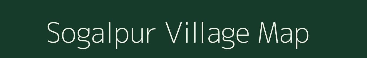 Sogalpur village map in Madhya Pradesh