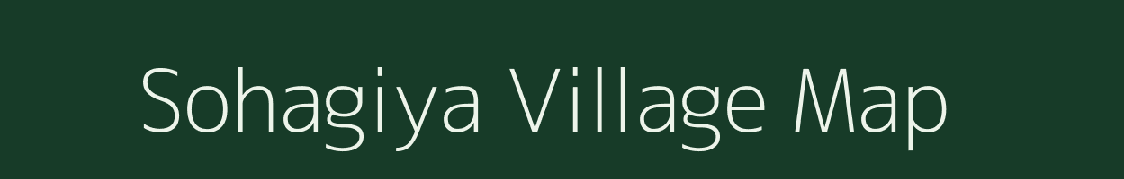 Sohagiya village map in Uttar Pradesh