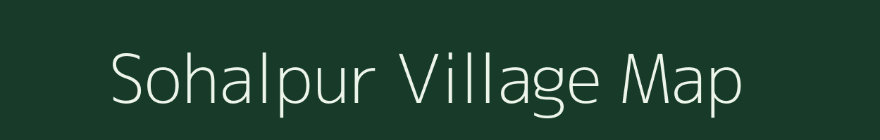 Sohalpur village map in Bihar