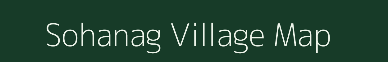 Sohanag village map in Uttar Pradesh