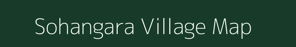 Sohangara village map in Madhya Pradesh