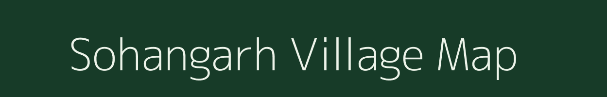 Sohangarh village map in Rajasthan