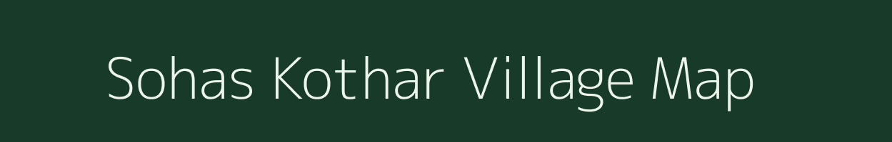 Sohas Kothar village map in Madhya Pradesh