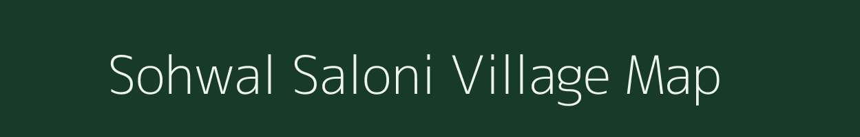 Sohwal Saloni village map in Uttar Pradesh