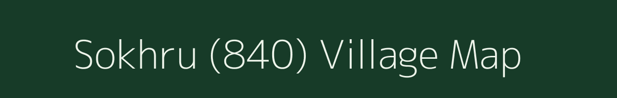 Sokhru (840) village map in Himachal Pradesh