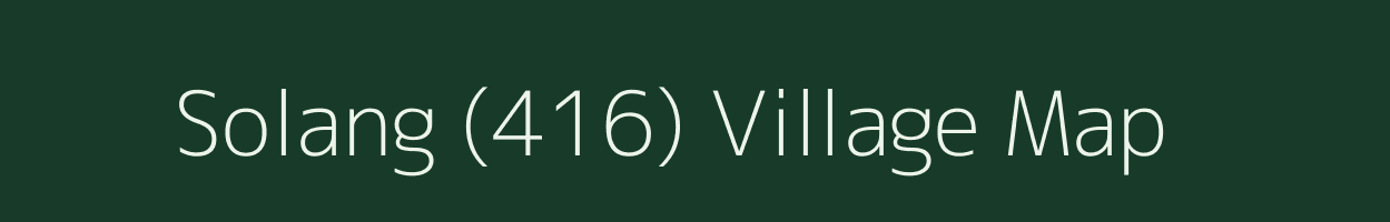 Solang (416) village map in Himachal Pradesh