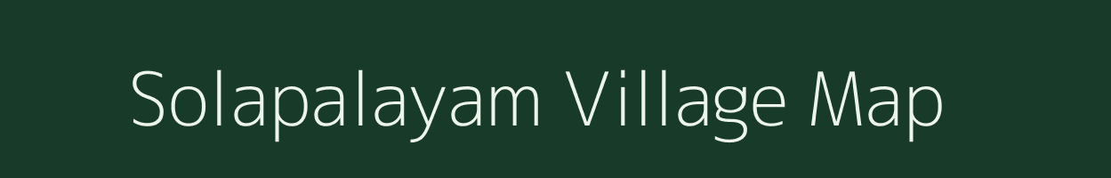 Solapalayam village map in Tamil Nadu