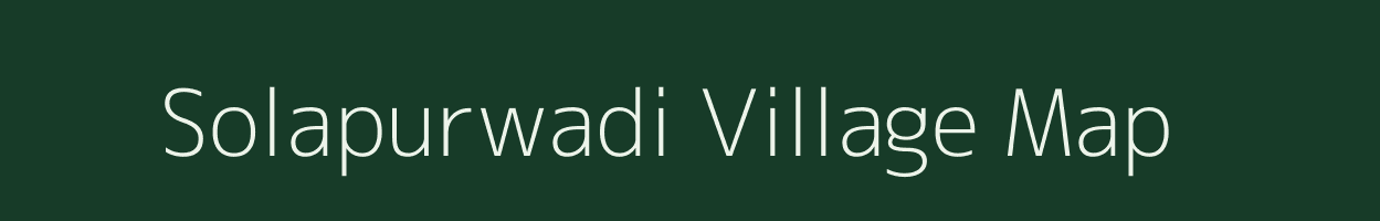 Solapurwadi village map in Maharashtra