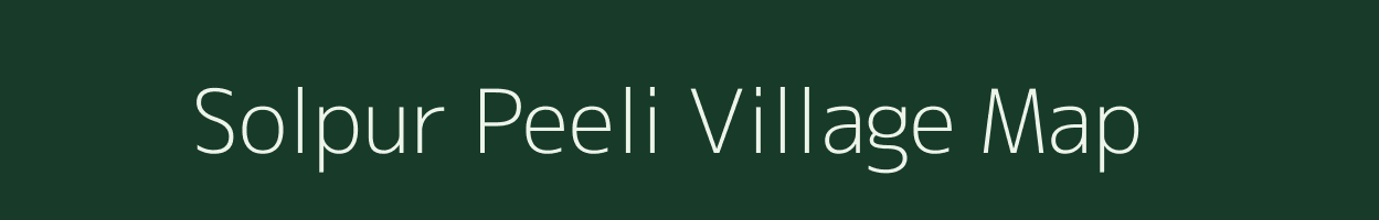 Solpur Peeli village map in Rajasthan