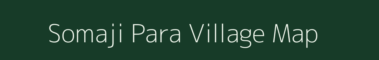 Somaji Para village map in Rajasthan