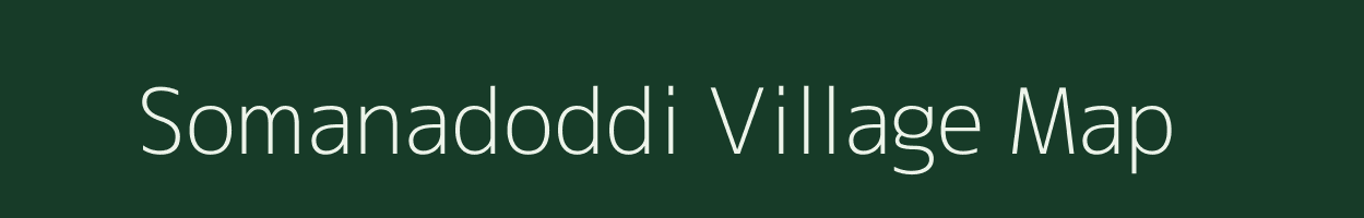 Somanadoddi village map in Andhra Pradesh