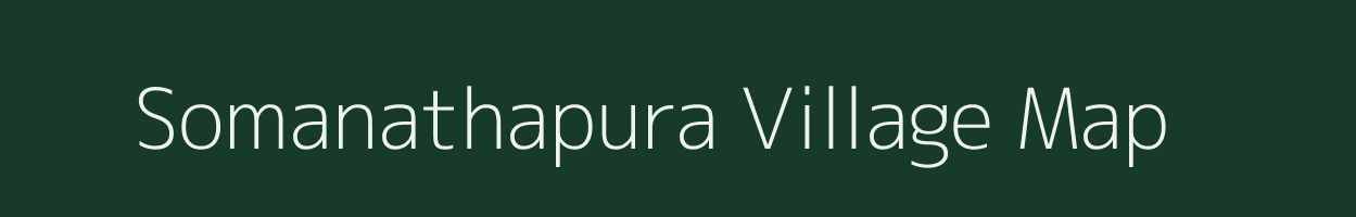 Somanathapura village map in Karnataka