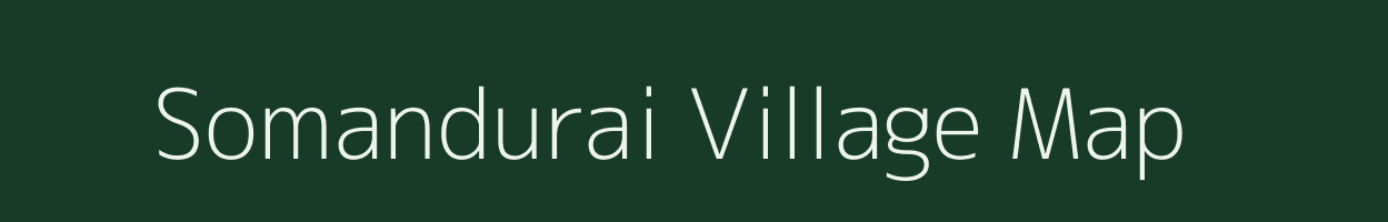 Somandurai village map in Tamil Nadu