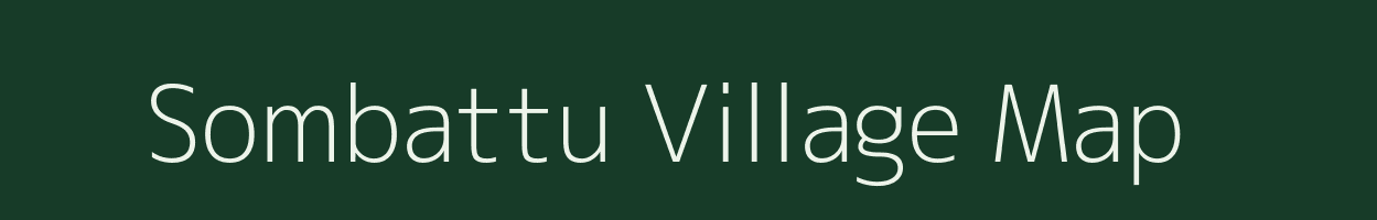 Sombattu village map in Tamil Nadu