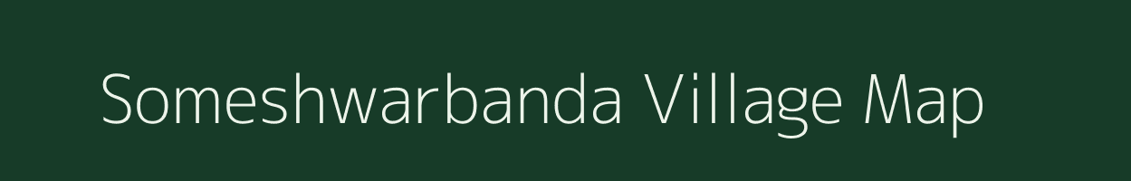 Someshwarbanda village map in Andhra Pradesh