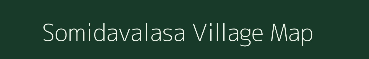 Somidavalasa village map in Andhra Pradesh