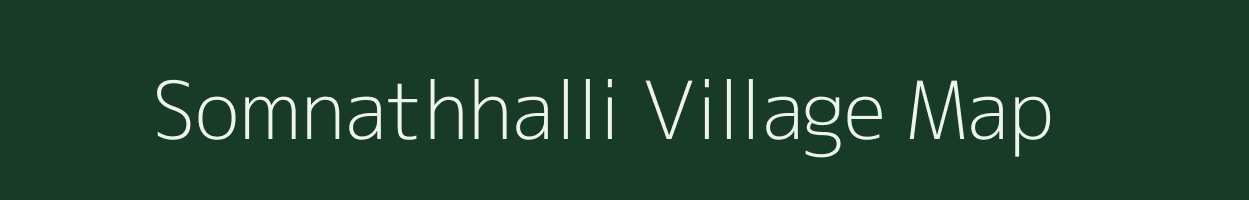 Somnathhalli village map in Karnataka