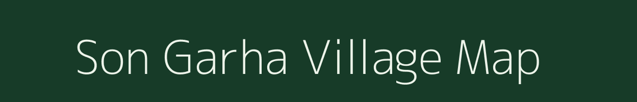 Son Garha village map in Uttar Pradesh